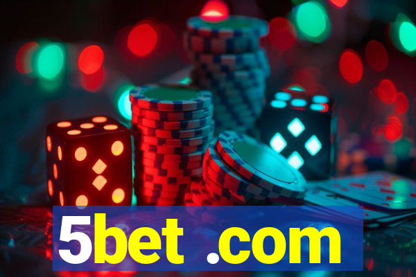 5bet .com