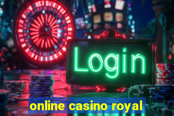 online casino royal