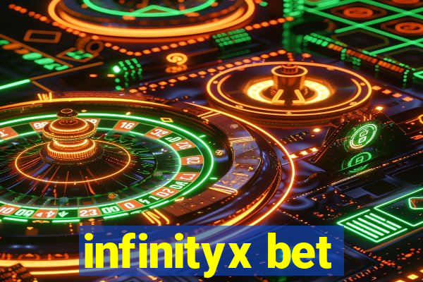 infinityx bet