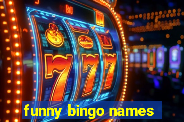 funny bingo names