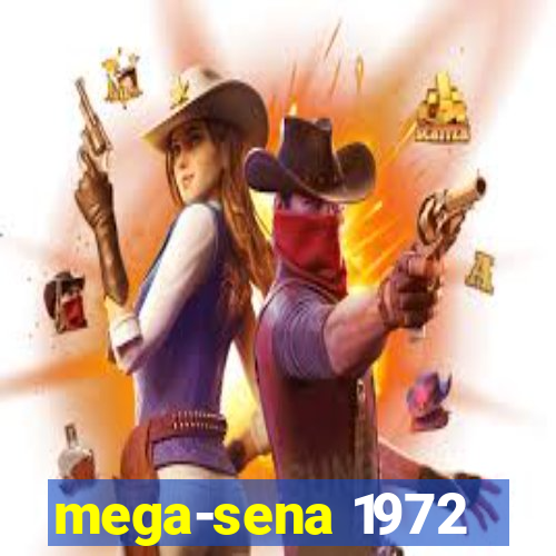 mega-sena 1972