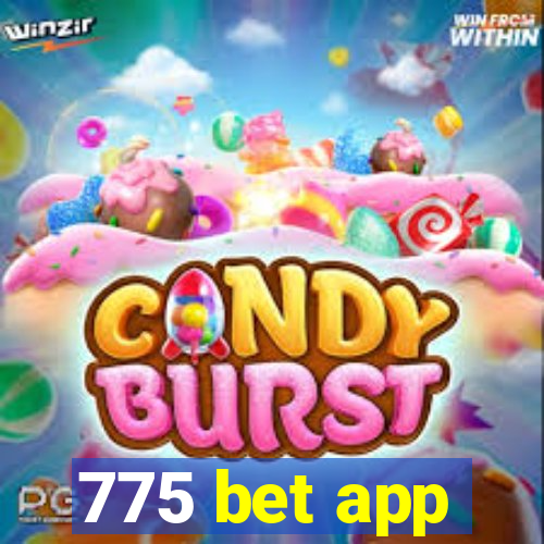 775 bet app