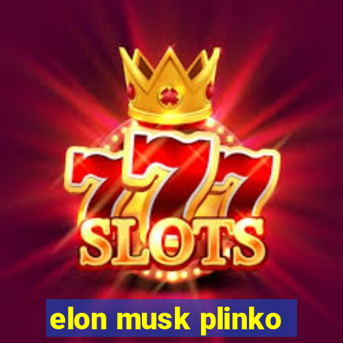 elon musk plinko