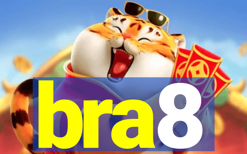 bra8