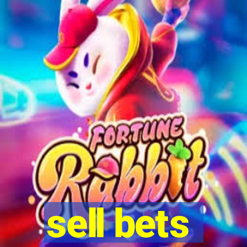 sell bets