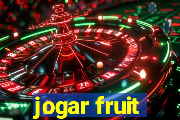 jogar fruit