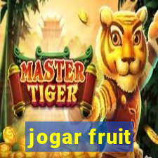 jogar fruit