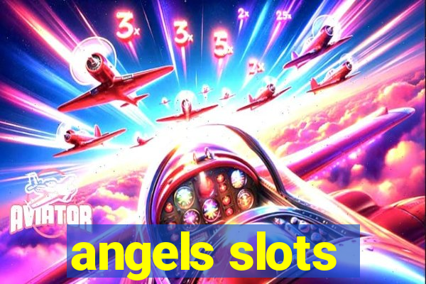 angels slots