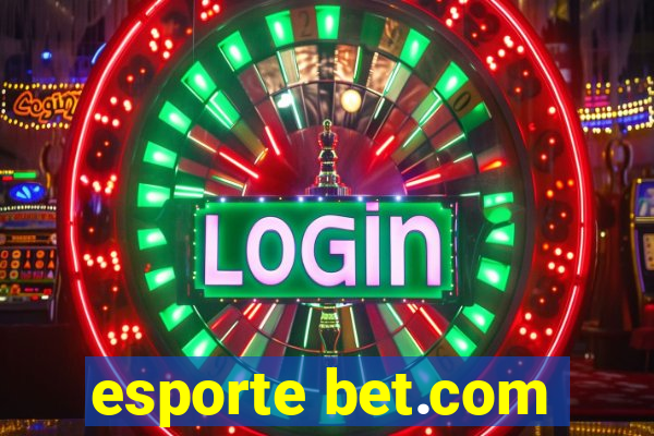 esporte bet.com