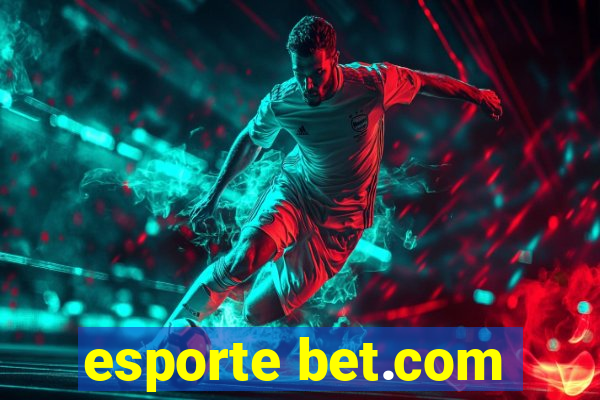 esporte bet.com