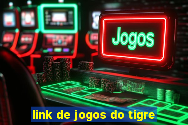 link de jogos do tigre