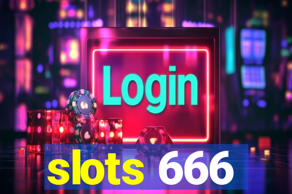 slots 666