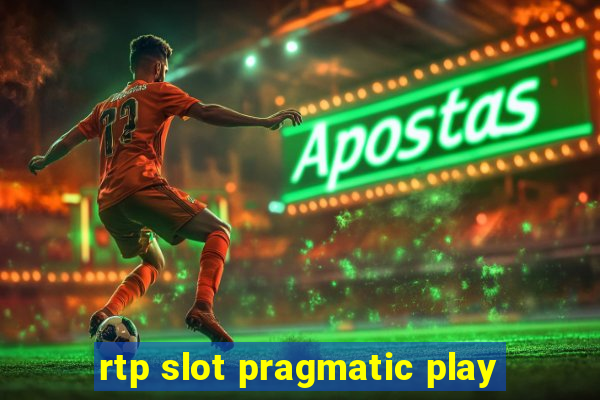 rtp slot pragmatic play