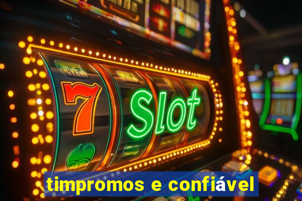 timpromos e confiável