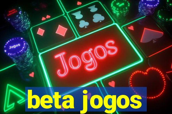 beta jogos