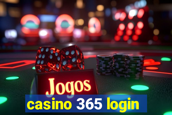 casino 365 login