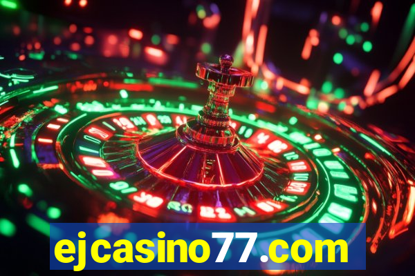 ejcasino77.com