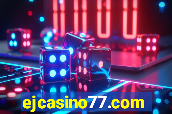 ejcasino77.com