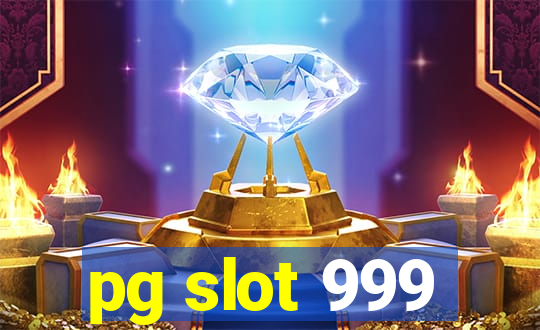 pg slot 999