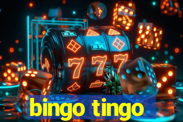 bingo tingo