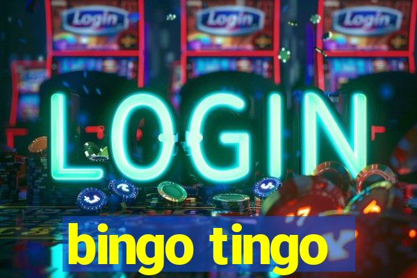 bingo tingo