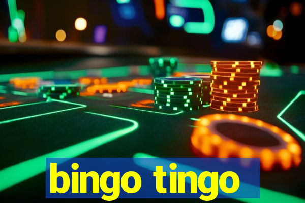 bingo tingo