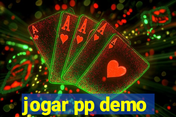 jogar pp demo