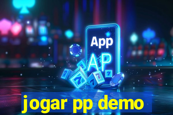 jogar pp demo