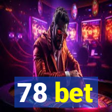 78 bet