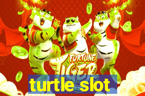 turtle slot