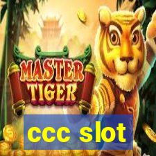 ccc slot