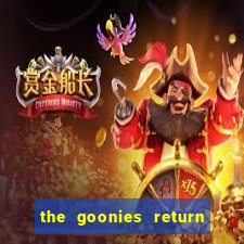 the goonies return slot demo