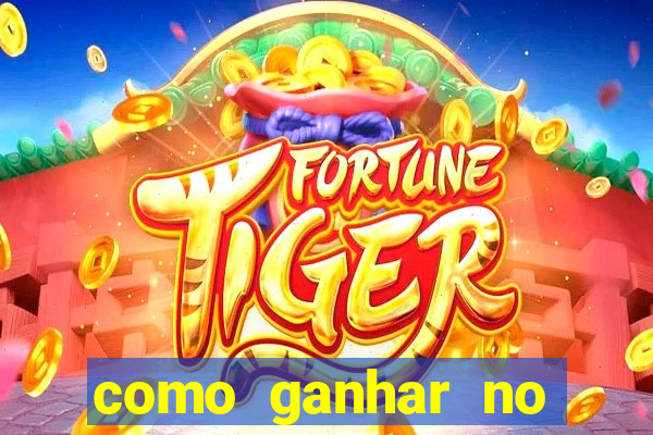 como ganhar no jogo fortune tiger