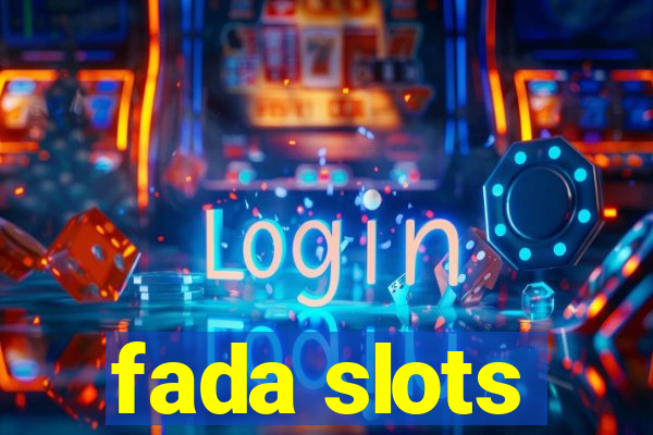 fada slots