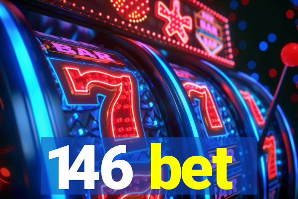 146 bet