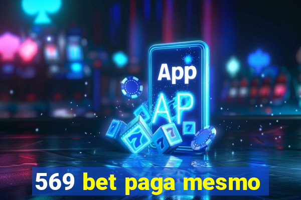 569 bet paga mesmo