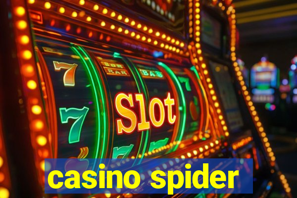 casino spider