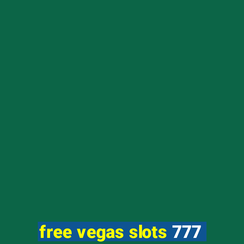 free vegas slots 777