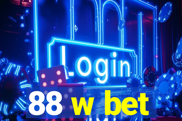 88 w bet