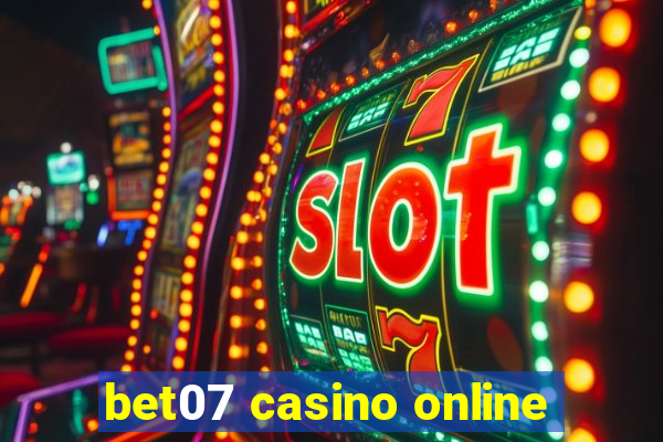 bet07 casino online