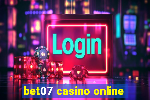 bet07 casino online