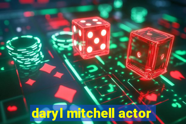 daryl mitchell actor