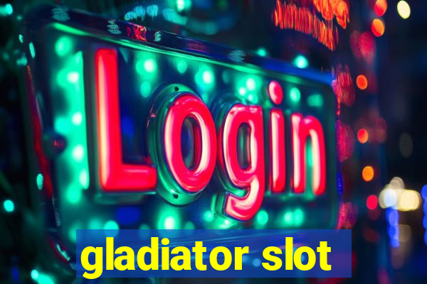 gladiator slot