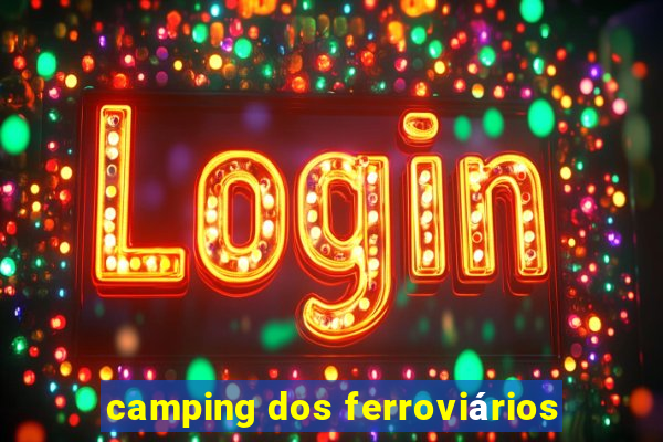 camping dos ferroviários