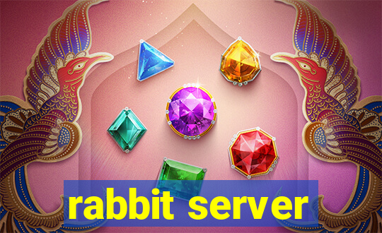 rabbit server