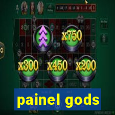 painel gods