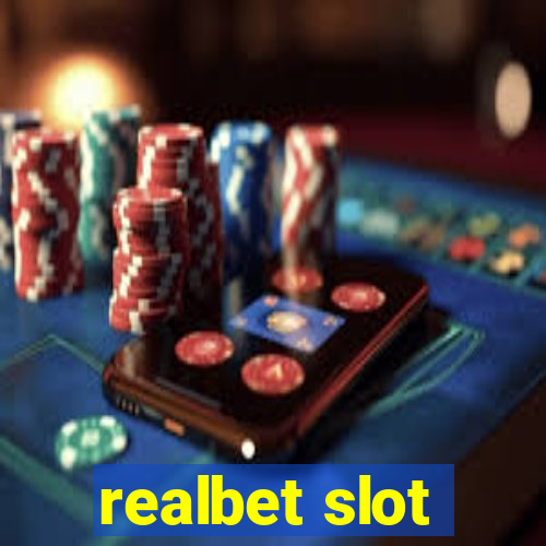 realbet slot