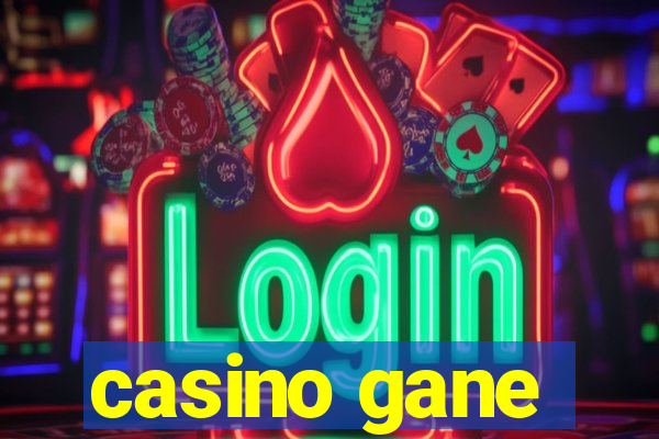 casino gane