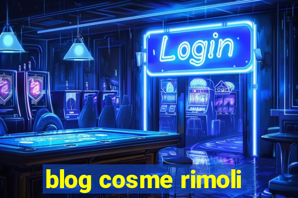 blog cosme rimoli