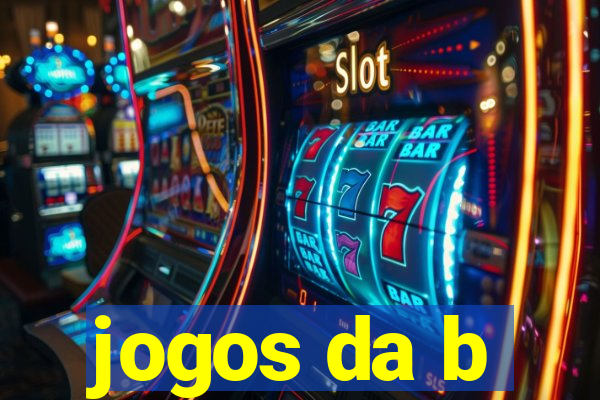 jogos da b